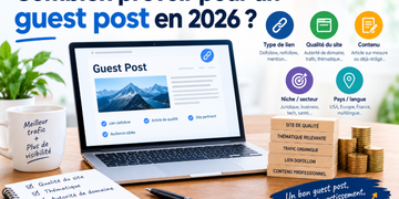 Combien prévoir pour un guest post en 2026 ?